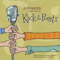 Just 4 Kicks 'Kick in the Pants' CD featuring Kirby Shaw, Randy Crenshaw, Kirk Marcy and Vijay Singh.